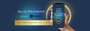 Alle Payment. Get Treated Now, Pay later